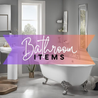 Bathroom Items
